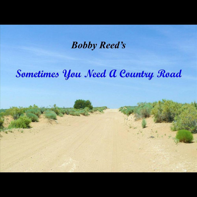 Sometimes You Need a Country Road