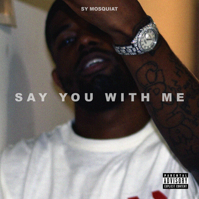 Say You With Me