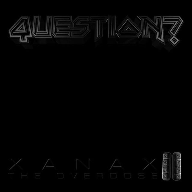 Xanax II: The Overdose
