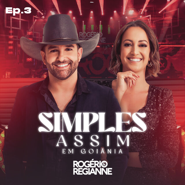 Simples Assim (Em Goiânia), Ep. 3 (Ao Vivo)
