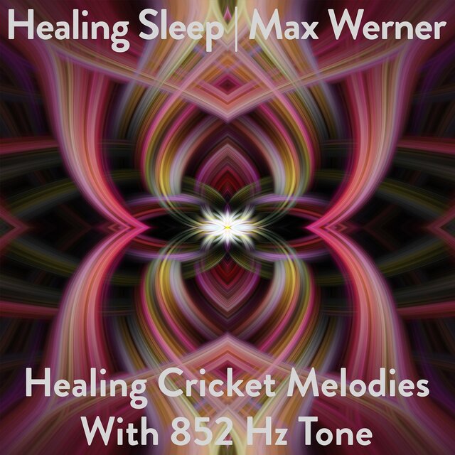Healing Cricket Melodies with 852 Hz Tone