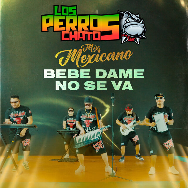 Bebé Dame/ No Se Va