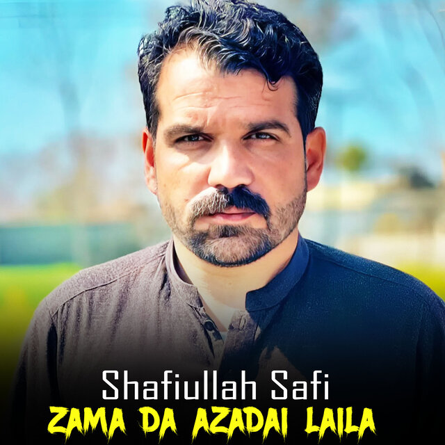 Zama Da Azadai Laila