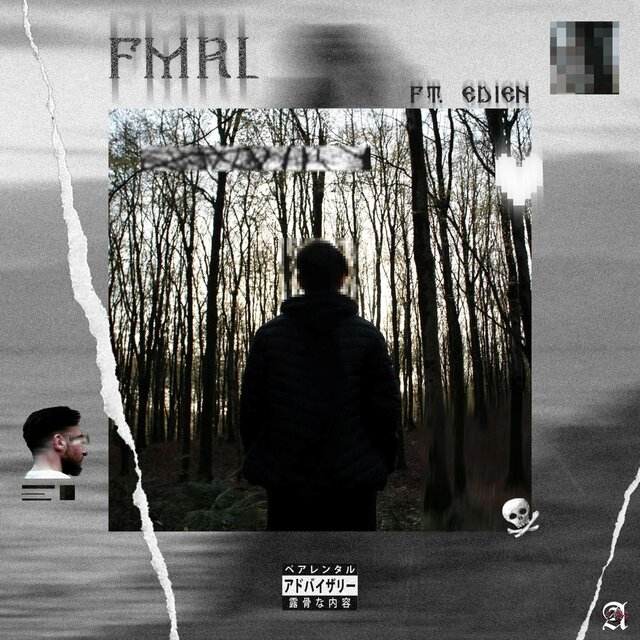 FMRL (feat. Edien)