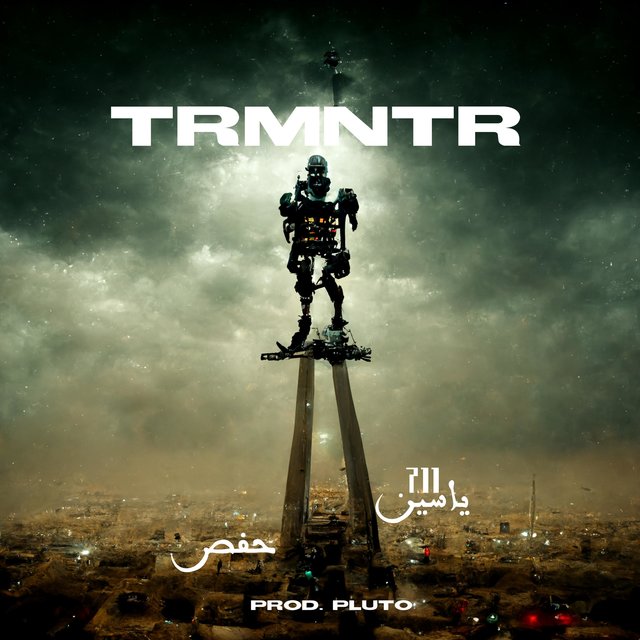 TRMNTR (feat. حفص)