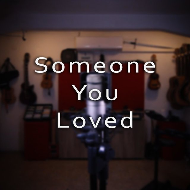 Someone You Loved
