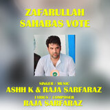 Zafarullah Sahabas Vote - Congress Party Song