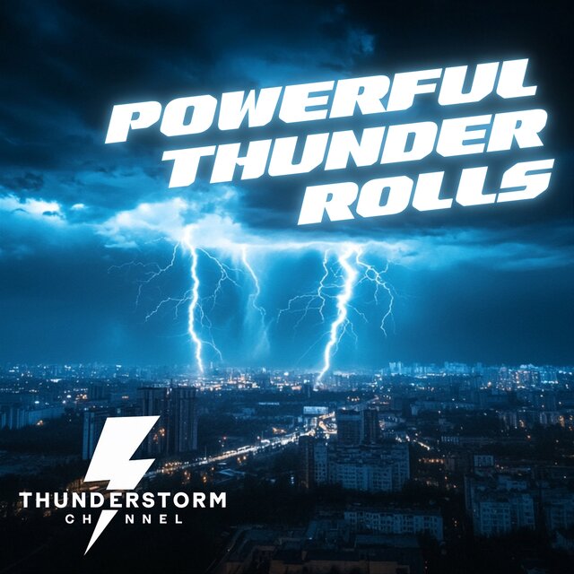 Powerful Thunder Rolls