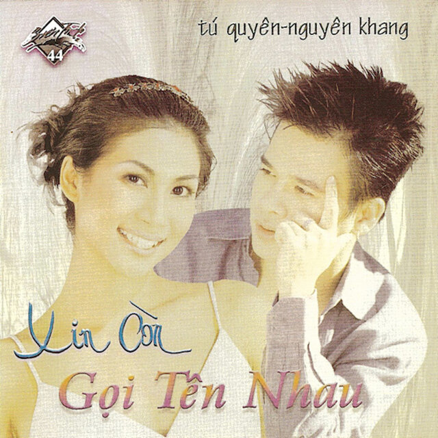 Xin Còn Gọi Tên Nhau