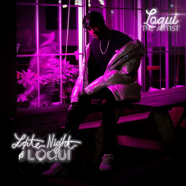 Late Night & Loqui