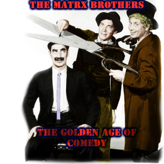 The Marx Brothers