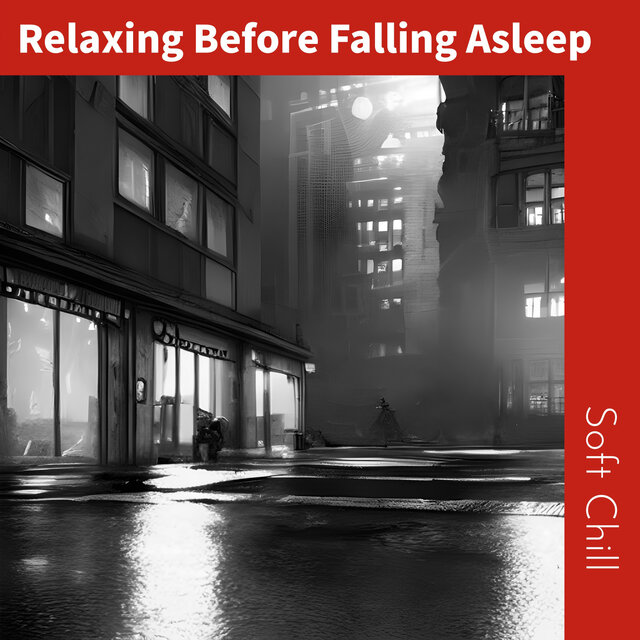 Relaxing Before Falling Asleep