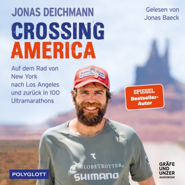Crossing America (Auf dem Rad von New York nach Los Angeles und zurück in 100 Ultramarathons)