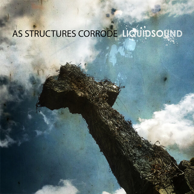 As Structures Corrode