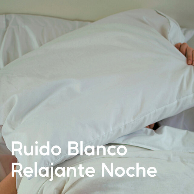 Ruido Blanco Relajante Noche