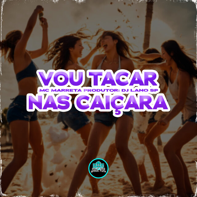 Vou Tacar Nas Caiçara