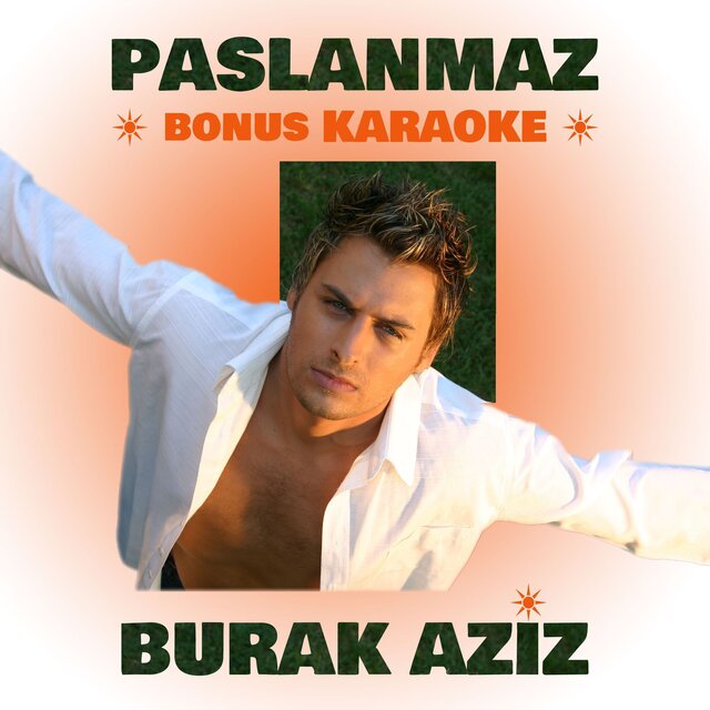 Paslanmaz (Bonus Karaoke)