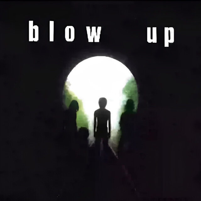 Blow Up