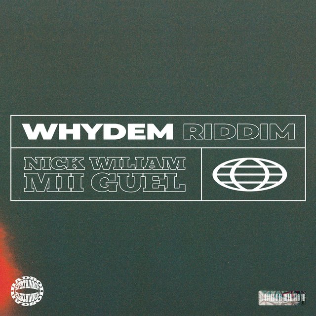 Whydem Riddim (feat. Mii Guel)