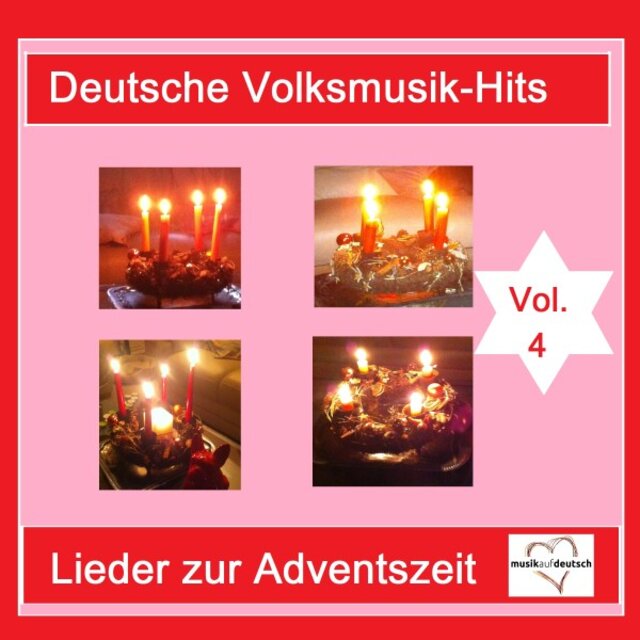Deutsche Volksmusik-Hits: Lieder zur Adventszeit, Vol. 4