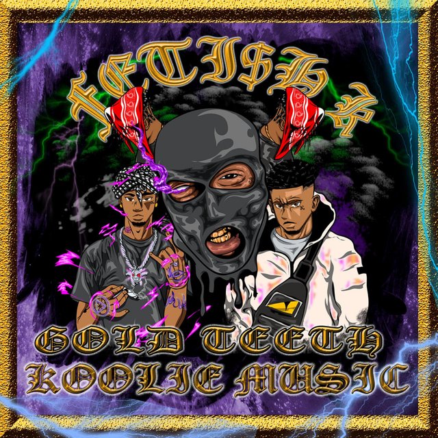 GOLD TEETH KOOLIE MU$iC