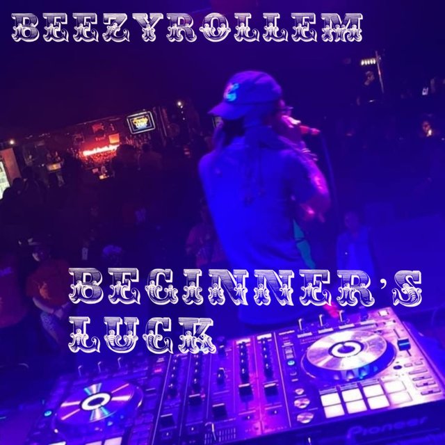 Beginner’s Luck