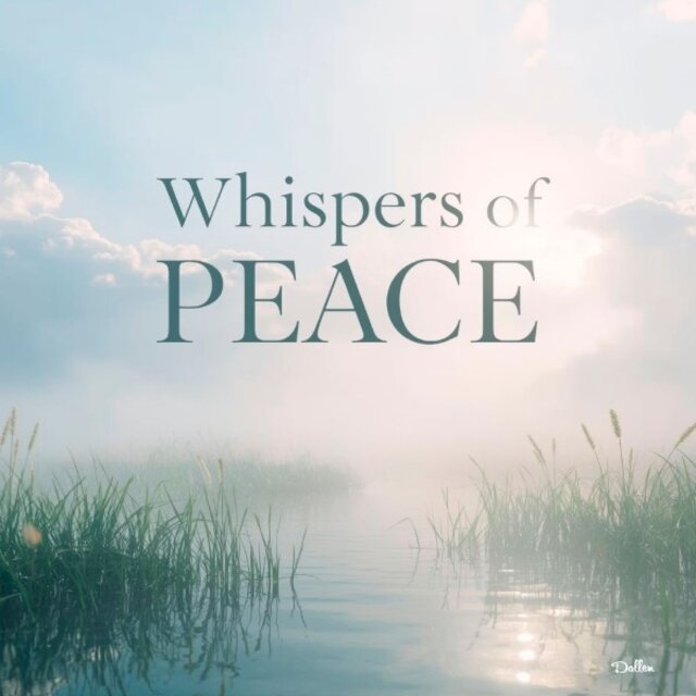 Whispers of Peace