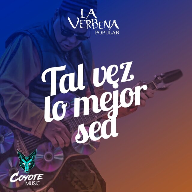 Tal Vez Lo Mejor Sea