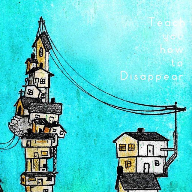 Teach You How to Disappear (feat. Foxwedding)