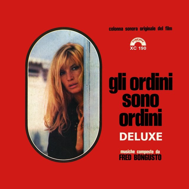 Gli ordini sono ordini (Deluxe Version) (Colonna sonora del film 