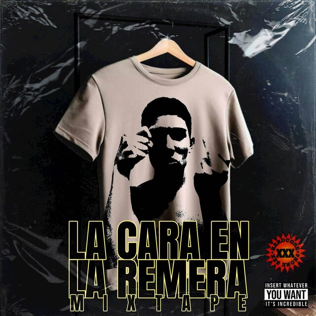 LA CARA EN LA REMERA (MIXTAPE)