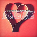 Love Me (Extended Mix)