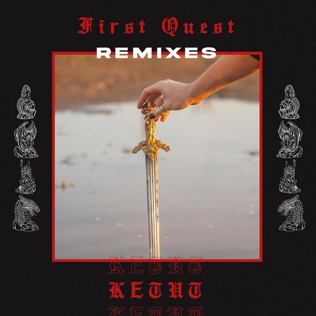 First Quest Remixes