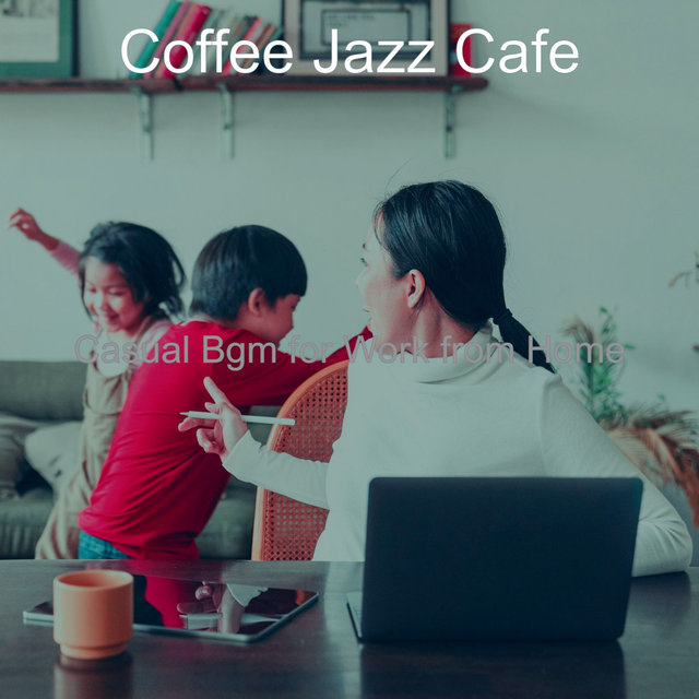 Casual Bgm for Work from Home