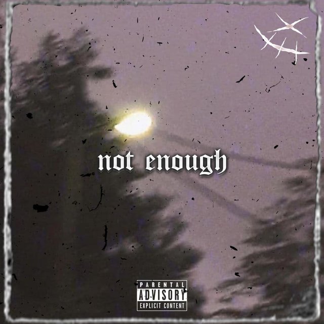 NOT ENOUGH