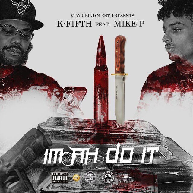 I'm Ah Do It (feat. Mike P)