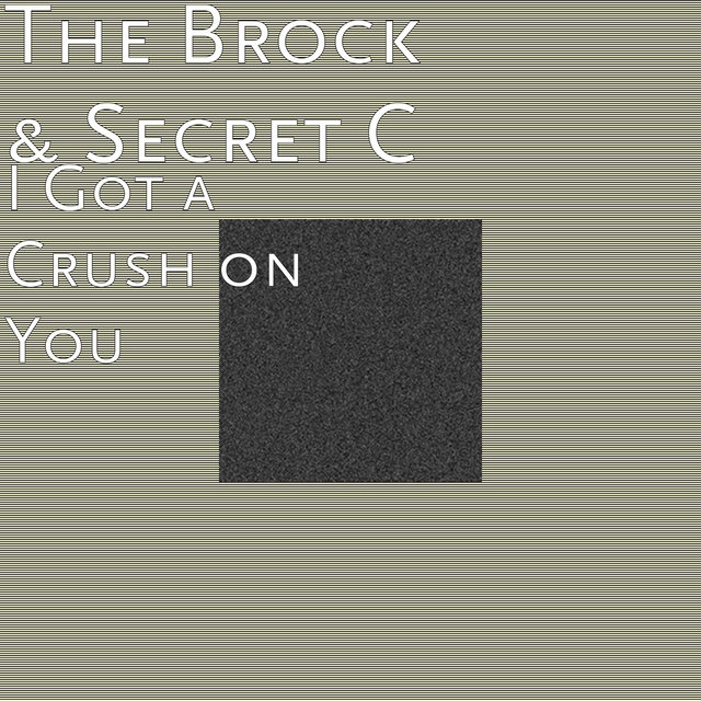 I Got a Crush on You