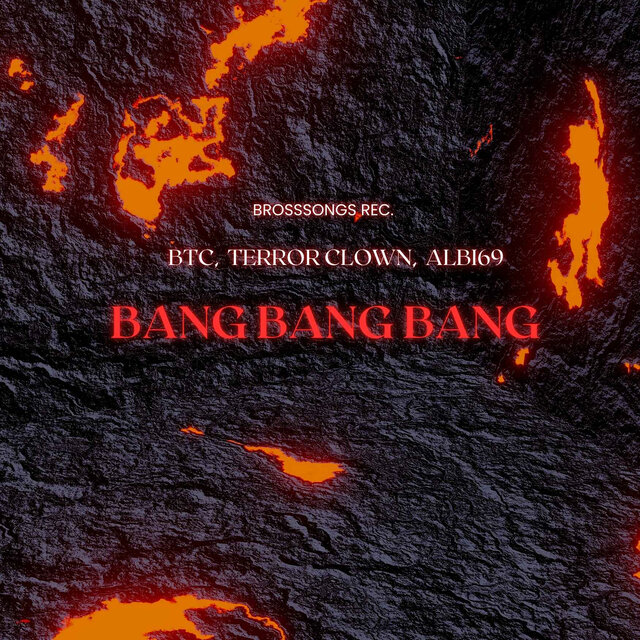 Bang Bang Bang