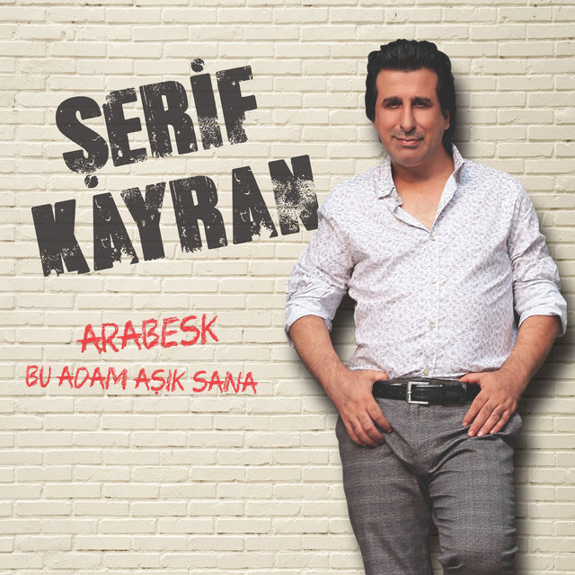 Arabesk / Bu Adam Aşık Sana