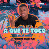 A Que Te Toco Salsa