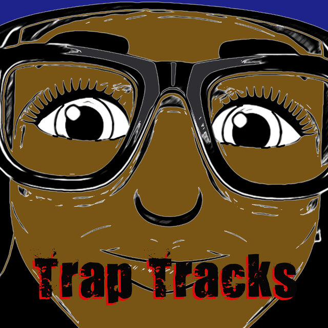 Trap Tracks