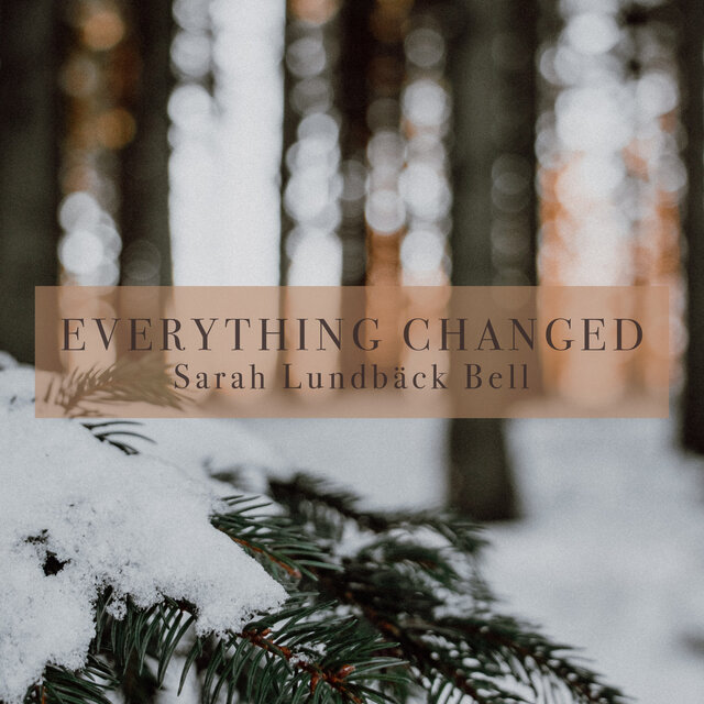 Everything changed