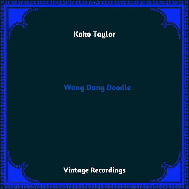 Wang Dang Doodle