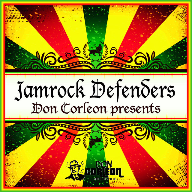 Don Corleon Presents – Jamrock Defenders