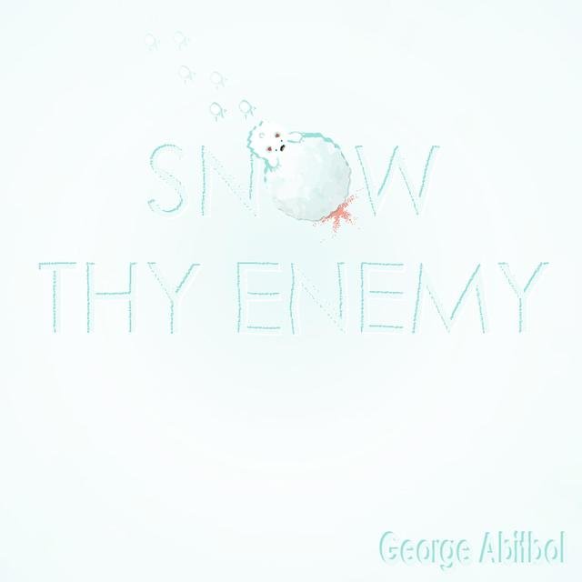 Snow Thy Enemy (The Game OST)
