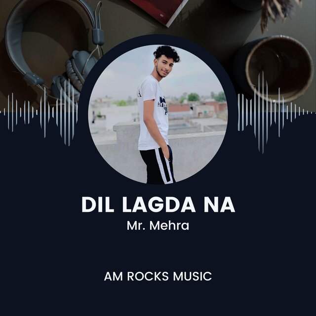 Dil Lagda Na