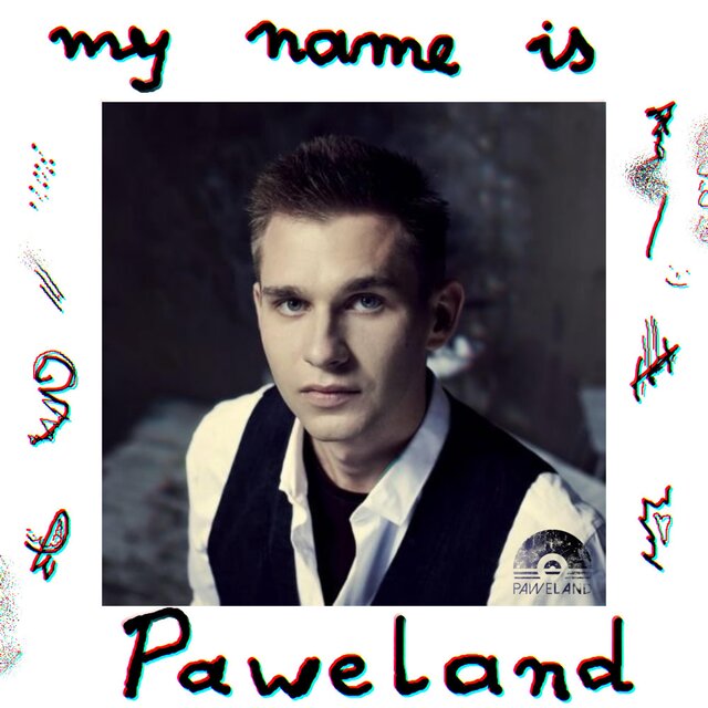 my name is Paweland