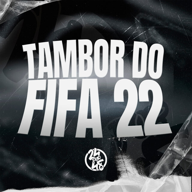 Tambor do Fifa 22