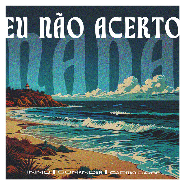 Eu Não Acerto Nada