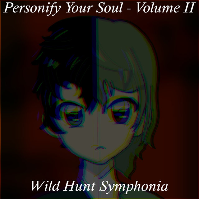 Personify Your Soul, Vol. 2